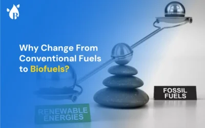 Why Change From Conventional Fuels to Biofuels?