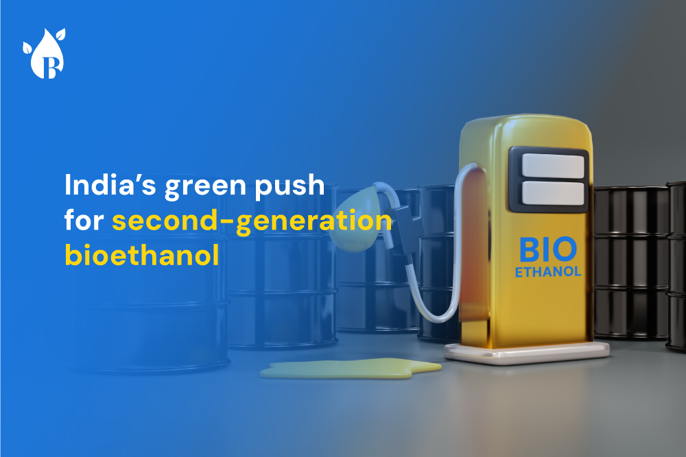 India’s green push for second-generation bioethanol