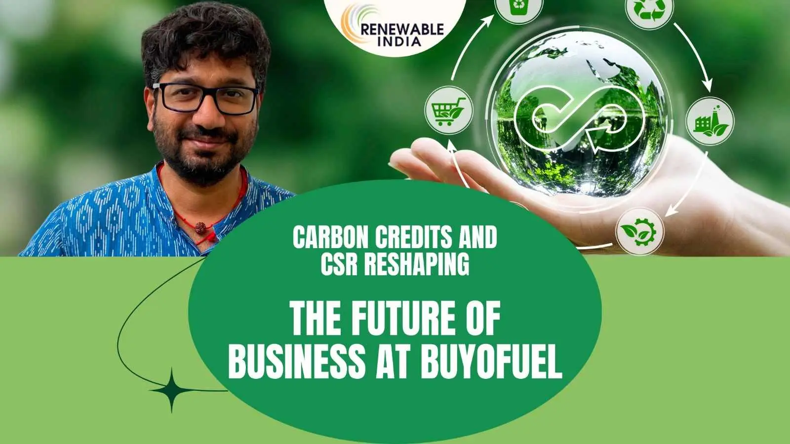 Carbon Credits and CSR Reshaping the Future of Business at Buyofuel Carbon Credits and CSR Reshaping