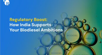 Regulatory Boost: How India Supports Your Biodiesel Ambitions